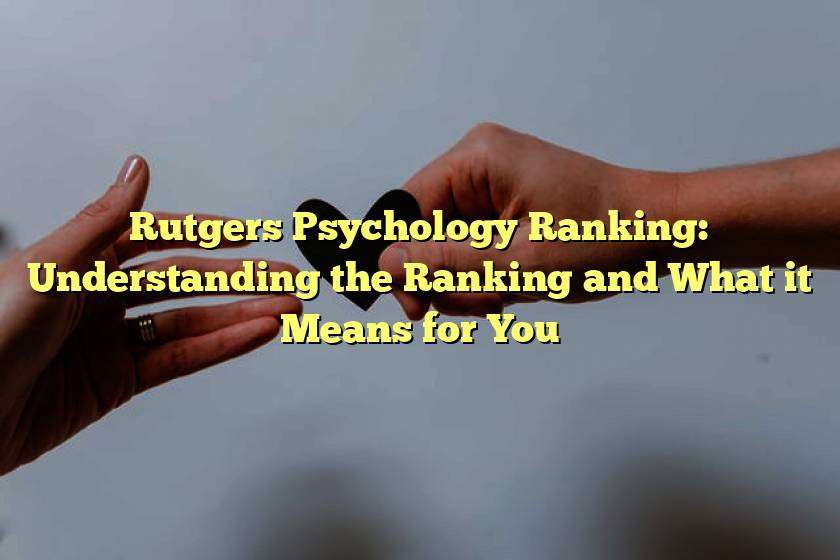 rutgers psychology phd ranking